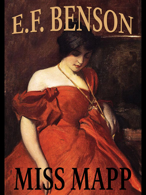 Title details for Miss Mapp by E. F. Benson - Available